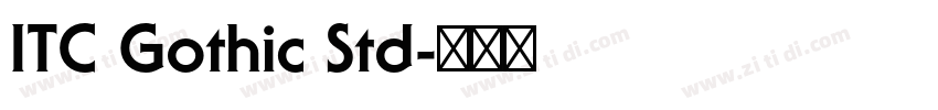 ITC Gothic Std字体转换